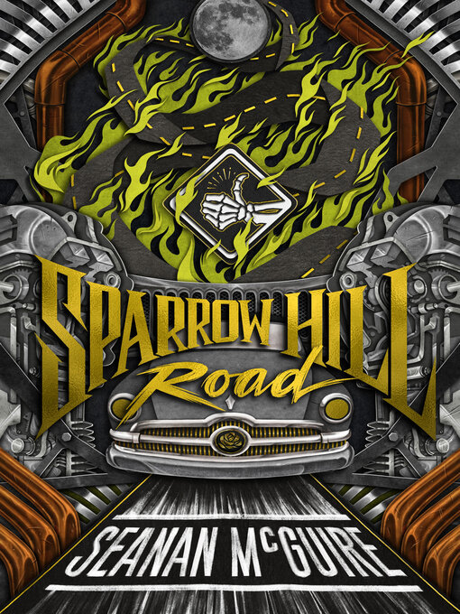 Title details for Sparrow Hill Road by Seanan McGuire - Available